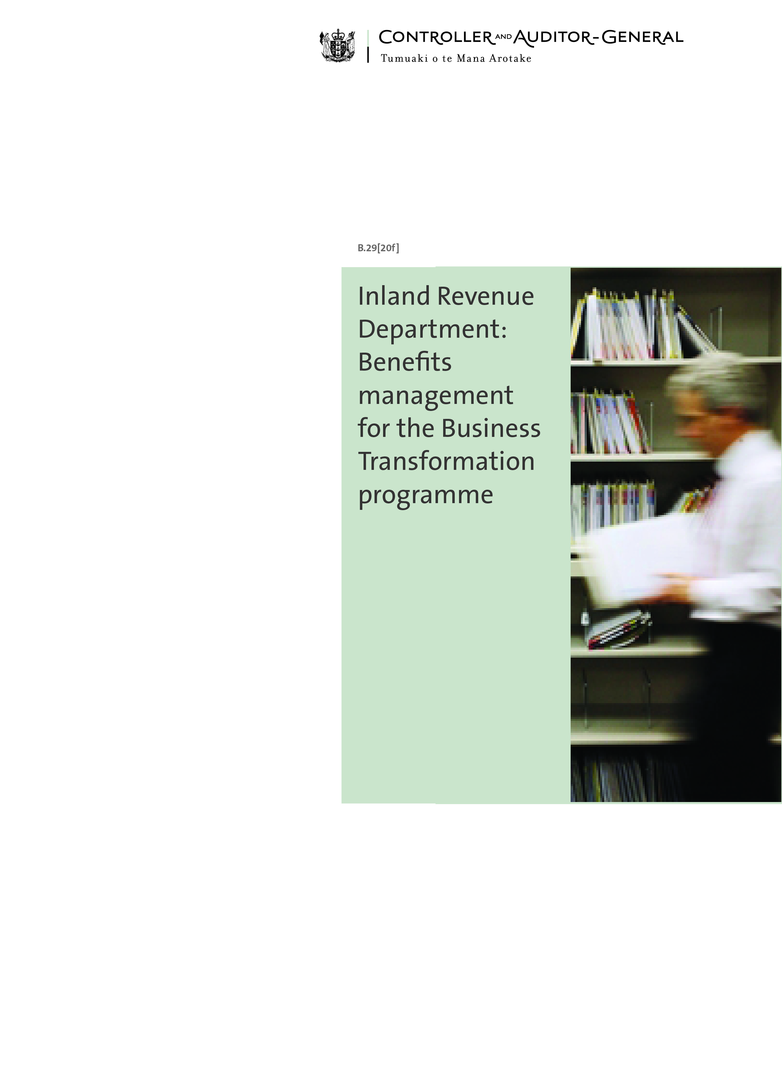 Cover of Inland Revenue Department: Benefits management for the Business Transformation programme.