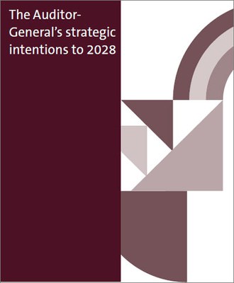 Cover image of the Auditor-General's strategic intentions to 2028